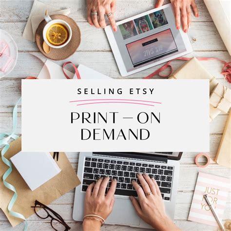 How to Do Print on Demand with Etsy: A Comprehensive Guide to Selling Your Creativity